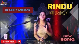 Download RINDU RUMAH - DJ JENNY ANJHANY MP3