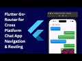 Implement GoRouter for Flutter Chat App Navigation Flutter Django Chat App pt 4