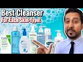 Best Cleanser for Each Skin Type Do Not Use The Wrong Cleanser