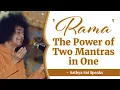 Download Lagu 'Rama' - The Power of Two Mantras in One | Sri Sathya Sai Speaks | Rama Navami