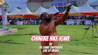 chineke nke igwe live at uburu by de lamb onyebuchi