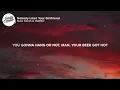 Nate Smith & HARDY - Nobody Likes Your Girlfriend (Lyrics)