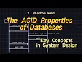 The ACID Properties of Databases Key Concepts in System Design