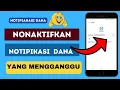 Download Lagu Cara Mengatasi Notifikasi Di Aplikasi Dana Yang Selalu Masuk | Begini Menonaktifkan Notipikasi Dana