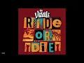 The Vitals 808 - Ride or Die (New Song 2018)