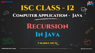 Recursion and Types in Java Direct Indirect Finite Infinite Recursion ISC Class 12