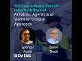 AI Fabric Agents and Siemens Unique Approach