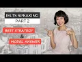 Download Lagu IELTS Speaking Part 2 Sample Answer \u0026 Useful Tips