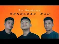 Download Lagu MENDADAK MAU - THE MANAKARRA