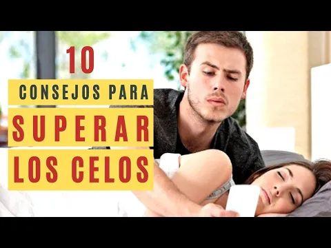 superar los celos de pareja