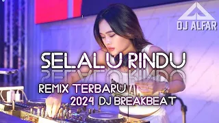 dj dangdut selalu rindu breakbeat remix