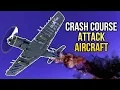 Crash Course Ground Attack Aircraft War Thunder
