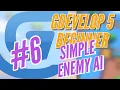 GDevelop 5 Beginner Simple Enemy AI