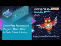 serverlessDays Nashville 2020 - Serverless Framework Plugins Deep Dive by Daniel Cottone