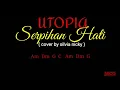 Download Lagu Lirik+Chord Gitar ( Utopia-Serpihan Hati )
