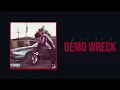 Juice WRLD “Demo Wreck” (Official Audio)