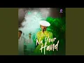 Download Lagu Na Your Hand