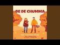 Download Lagu De De Chumma