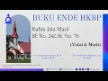 Download Lagu BUKU ENDE HKBP No. 242 Buku Logu No. 76 Rahis Jala Maol (Vokal \u0026 Musik)