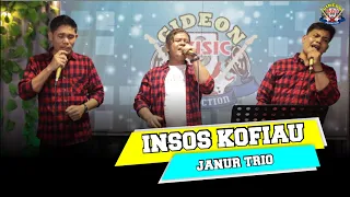 Download INSOS KOFIAU ||  JANUR TRIO || COVER LIVE GMP MP3