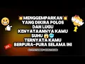 Lagu 💥MELEDAK‼️YANG DIKIRA POLOS DAN LUGU KENYATAANYA KAMU SUHU, TERNYATA KAMU BERPURA PURA SELAMA INI 😱💥