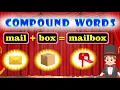 Compound Words for Kids Definition and Examples Creating Compound Words with Magic