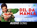 Download Lagu Dil Da Mamla | Gurdas Maan | Old Punjabi Songs | Punjabi Songs 2022