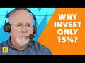 Why Dave Ramsey Suggests Investing 15 of Your Income For Retirement