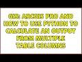GIS ArcGIS Pro and how to use Python to calculate an output from multiple table columns