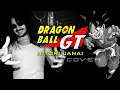 Hitori Janai - DragonBall GT (Vocal cover) ドラゴンボール GT