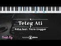 Download Lagu Teteg Ati - Asha feat. Tiara Linggar (KARAOKE PIANO - FEMALE KEY)