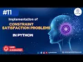 I Solved CSP with Python Backtracking in 15 Minutes and You Can Too