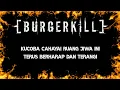 BURGERKILL Tiga Titik Hitam Lirik Lagu Vidio