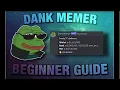 Beginners guide to Dank memer
