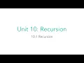 AP CSA 10 1 Recursion