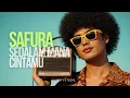 SAFURA - SEDALAM MANA CINTAMU | AI COVER MRFYSTUDIO
