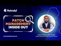Patch Management Best Practice DEEP DIVE