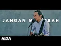 Download Lagu JANGAN MENYERAH - DMASIV (COVER BY HIDACOUSTIC) + LIRIK