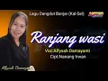 Download Lagu RANJANG WASI