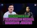 Download Lagu MEMBONGKAR 7 KERUSAKAN NEGARA WARISAN JOKOWI