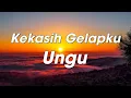 Download Lagu Ungu - Kekasih Gelapku - Lyrics