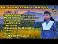 Download Lagu ALWALID MZ FULL ALBUM TERBARU VERSI SHOLAWAT LIRIK ARIF Viral TikTok