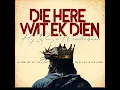 Die Here Wat Ek Dien.