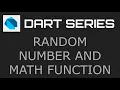 Random number and Math Function - Dart Programming