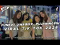 Download Lagu DJ FUNKOT UWASIKK V2, PUJANINGSIH DHUH SANG MUSTIKANING ASMARA VIRAL TIKTOK