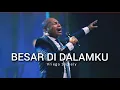 Download Lagu Besar di Dalamku ( JPCC ) by Vriego Soplely || GSJS Pakuwon Mall, Surabaya