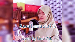 Download Assalamu'alaik - Cover by Lisna Dkk MP3