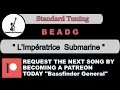 L' Impératrice — Submarine Bass Tab (PlayAlong)