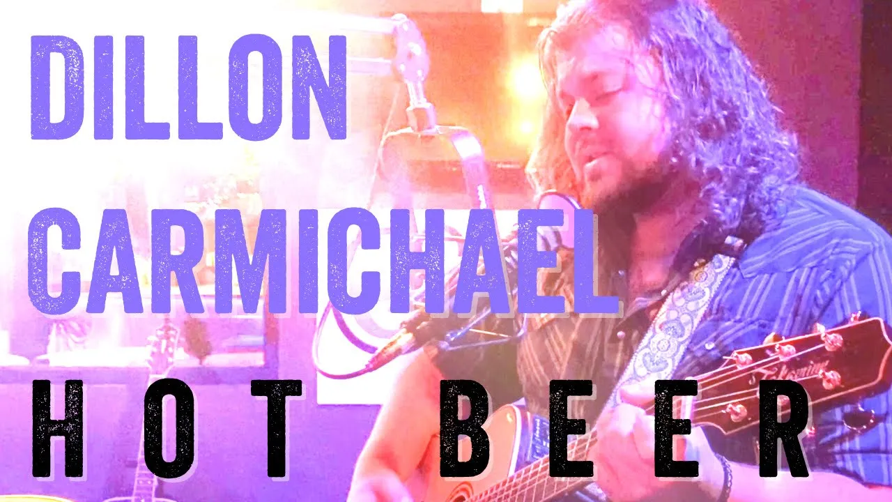 Dillon Carmichael - Hot Beer Dillon Carmichael - Hot Beer