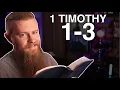 1 Timothy 1-3 ESV - Daily Bible Reading